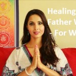 Healing Father Wounds - For Women