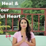 Heart Chakra Healing and Opening Tips