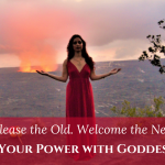 Ignite Your Divine Feminine Power with Goddess Pele