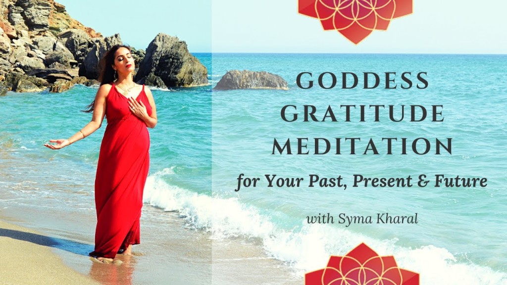 Goddess Gratitude Meditation
