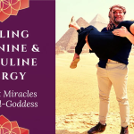 Heal Your Divine Feminine and Divine Masculine Energy